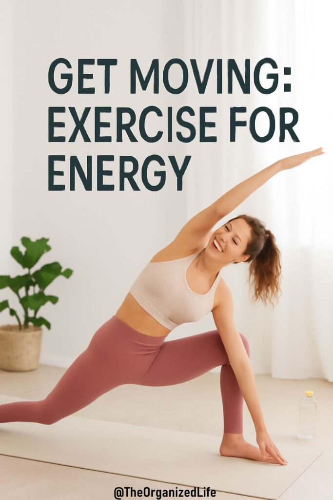 Exercise for Energy